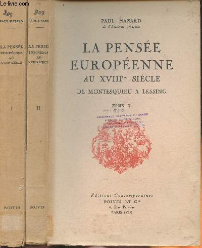 La pense europenne au XVIIIe sicle de Montesquieu  Lessing Tome I et II (2 volumes)