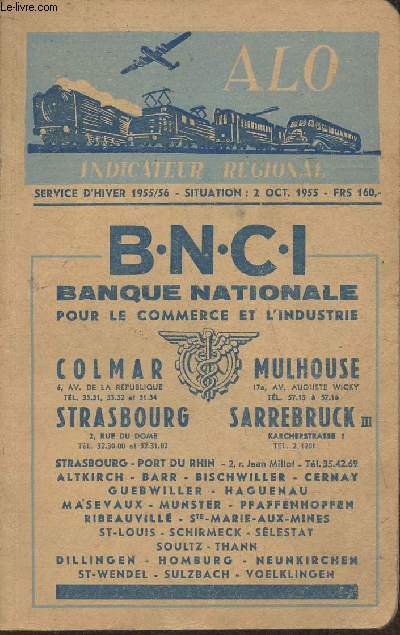 Indicateur rgional Alo, Chemins de fer, tramways et autobus Service d'Hiver 1955/56