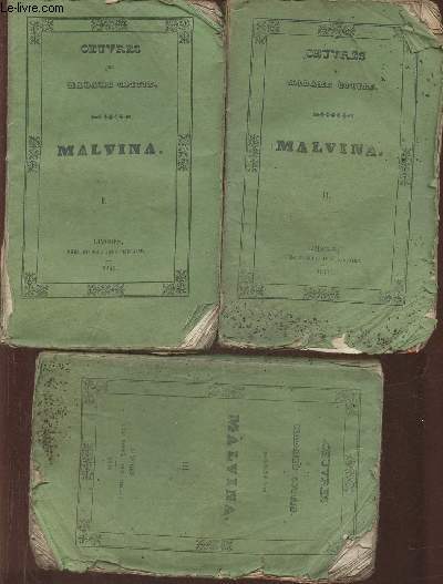 Malvina Tomes I, II et III (3 volumes)
