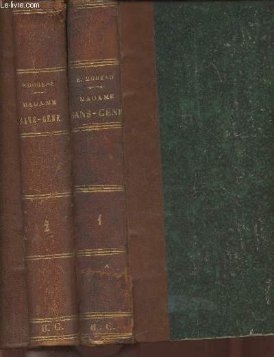 Madame sans-gne Tomes I et II (2 volumes)