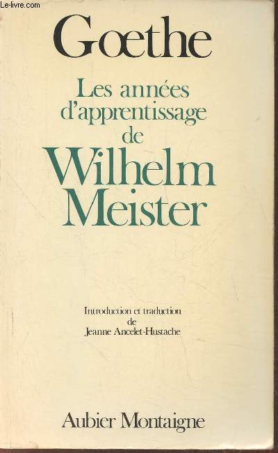 Les annes d'apprentissage de Wilhelm Meister