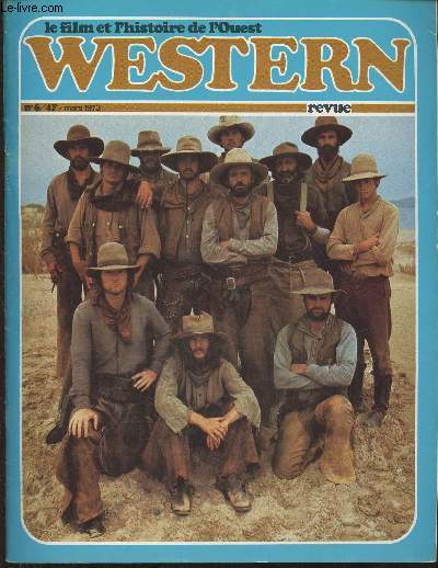 Le film et l'histoire de l'Ouest Western revue n6 - Mars 1973-Sommaire: 