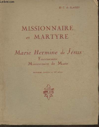 Missionnaire et martyr-marie Hermine de Jsus, franciscaine, missionnaire de Marie