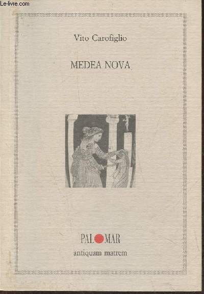 Medea Nova