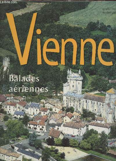 Vienne, balades ariennes
