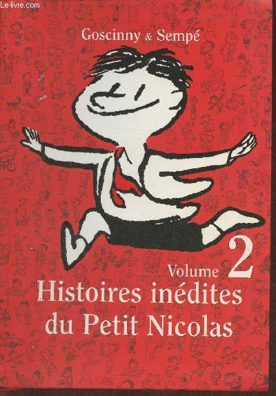 Histoires indites du Petit Nicolas Volume 2