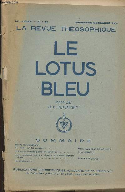 Le lotus bleu, la revue thosophique- LVe Anne, n9-10 - Novembre-Dcembre 1950