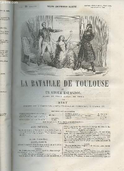 La bataille de Toulouse ou un amour espagnol- Drame en trois actes, en prose