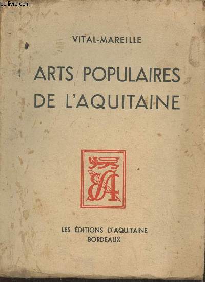 Arts populaires de l'Aquitaine