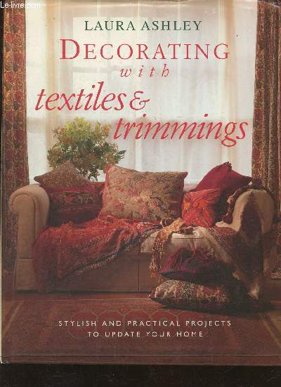 Decorating with textiles & trimmings