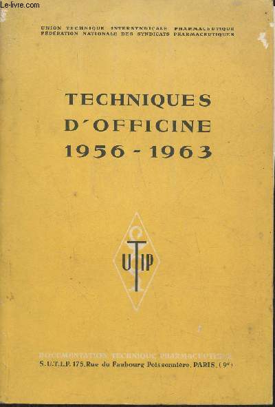 Techniques d'officine 1956-1963
