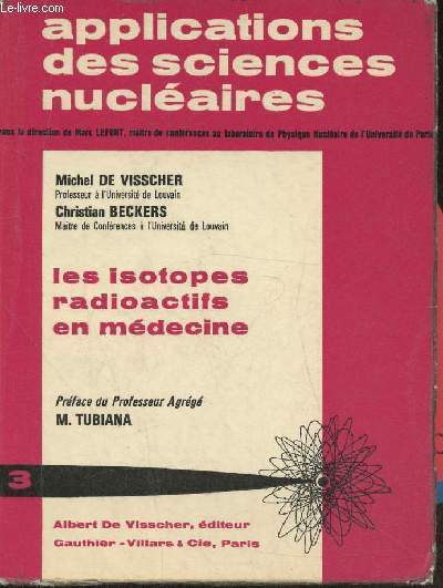 Les isotopes radioactifs en mdecine