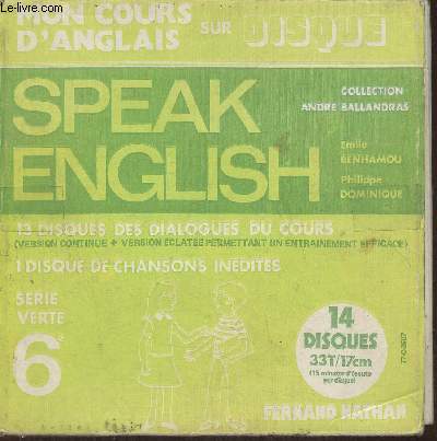 Speak english 13 disques de dialogues du cours - 6e srie verte