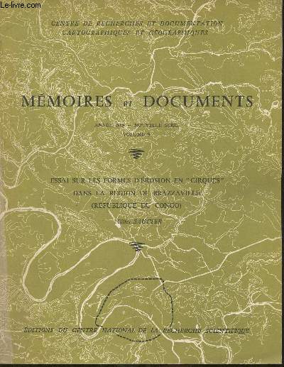 Mmoires et documents Anne 1969- nouvelle srie, Vol. 9- Essai sur les formes d'rosion en 