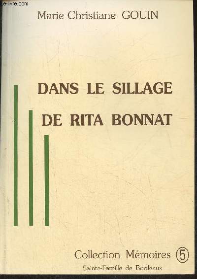 Dans le sillage de Rita Bonnat- Mre Emmanuel 1803-1882