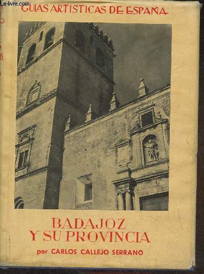 Badajoz y su provincia