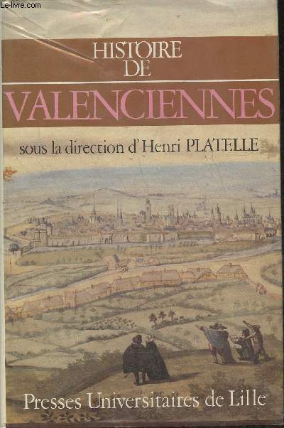 Histoire de Valenciennes