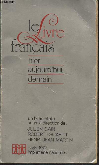 Le livre Franais 1972 anne internationale du livre