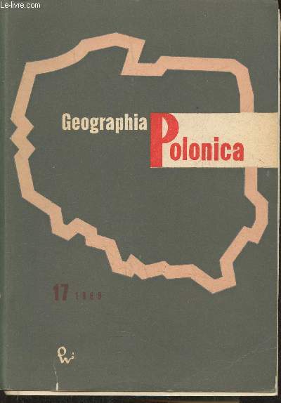 Geographia Polonica 17- Special issue for the 8th Cogress of the Ewolucja dzialiw na przedpolu lodowca sheidararjkull na Islandii- International Union for Quaternary Research (INQUA), Paris 1969