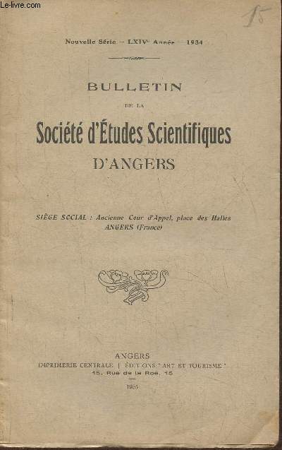Bulletin de la socit d'tudes scientifiques d'Angers LXIVe Anne- 1934