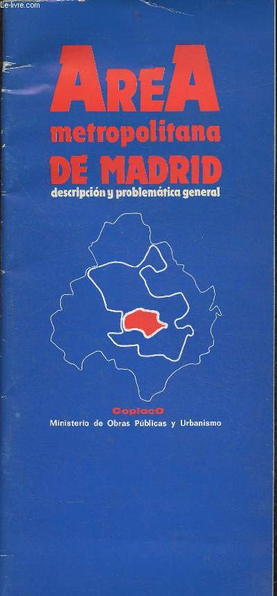 Area metropolitana de Madrid- descripcion y problematica general