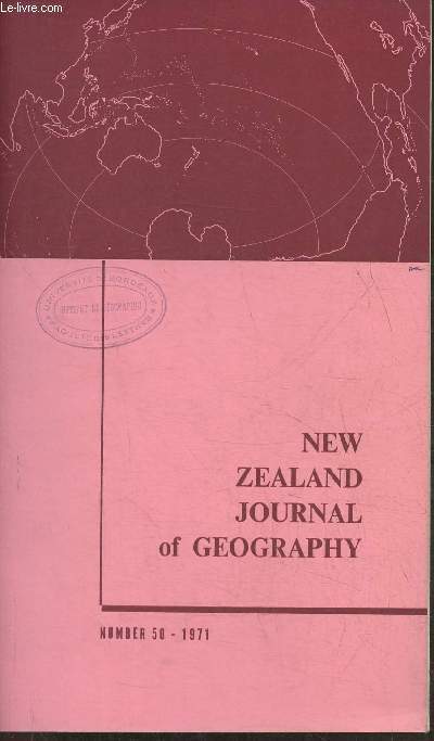 New Zealand journal of Geography n 50- 1971-Sommaire: Landuse problems in banff national park par J.G. Nelson- Reading material for the new form I-V social studies par E.R. Bloomfield- Weather, climate and glaciers of Antartica par R.D. Thompson- The res