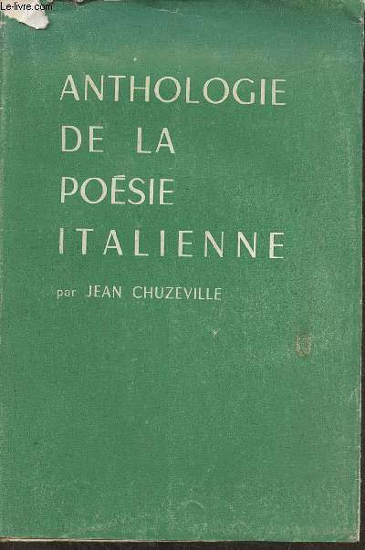 Anthologie de la posie italienne des origines  nos jours