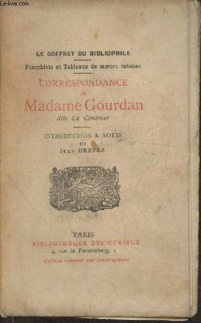 Correspondance de Madam Gourdan dit la Comtesse (n881/1005 sur papier d'Arches)