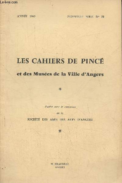 Les cahiers de Pinc et des muses de la ville d'Angers n28, nouvelles srie 1960