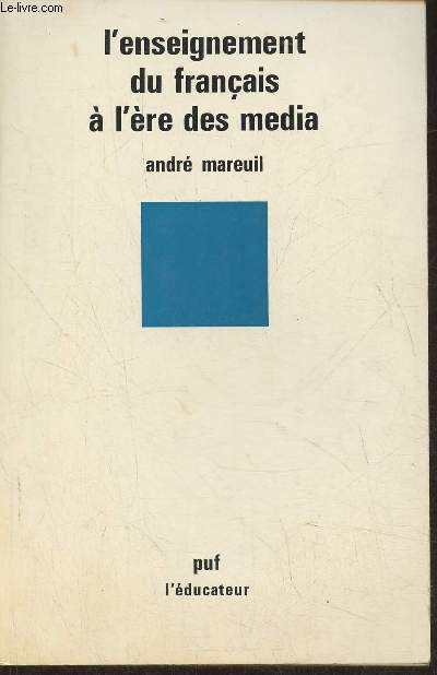 L'enseignement du franais  l're des media (Collection 