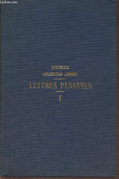 Lettres persanes Tome I