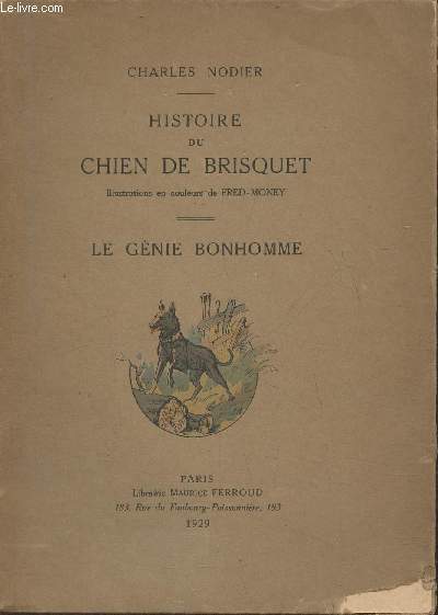 Histoire du chien de Brisquet- Le gnie bonhomme
