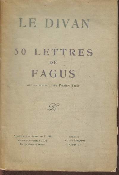 Le divan n189, 26e anne- Octobre-Novembre 1934- 50 lettres de Fagus
