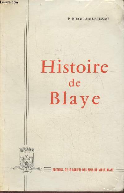 Histoire de Blaye