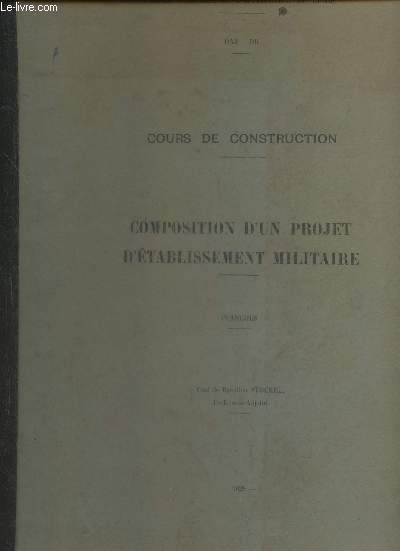 Cours de construction- Composition d'un projet d'tablissement militaire- DA2-DB