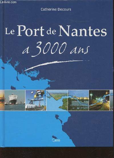 Le port de Nantes a 3000 ans