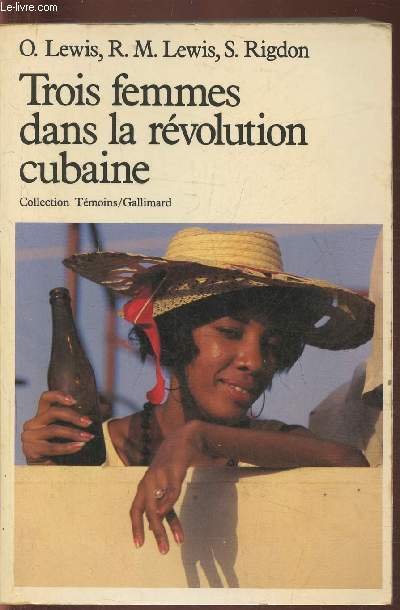Trois Femmes dans la rvolution cubaine