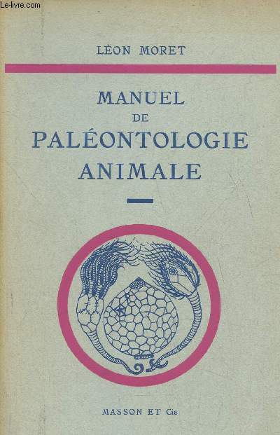 Manuel de Palontologie animale