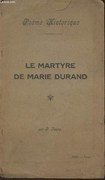 Le martyre de Marie Durand- Pome historique