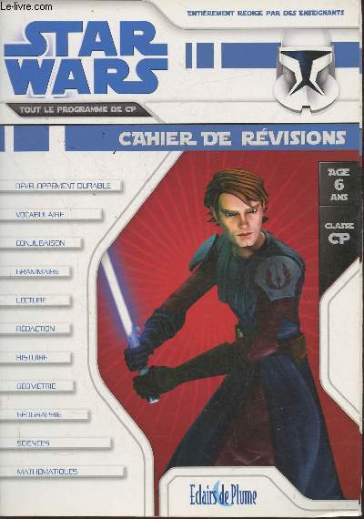 Cahier de rvisions Star Wars- Toute le programme de CP (6 ans)