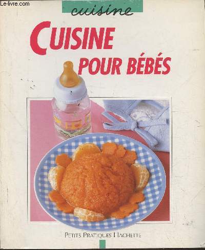 Cuisine pour bbs (Collection 