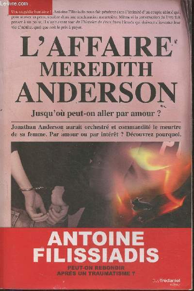 L'affaire Meredth Anderson- Jusqu'o peut-on aller par amour?
