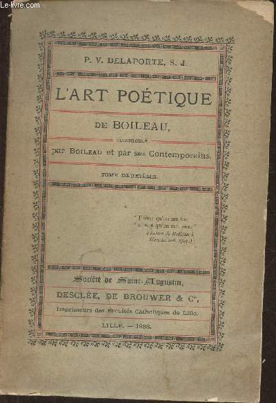 L'art potique de Boileau comment par Boileau et par ses contemporains Tome II