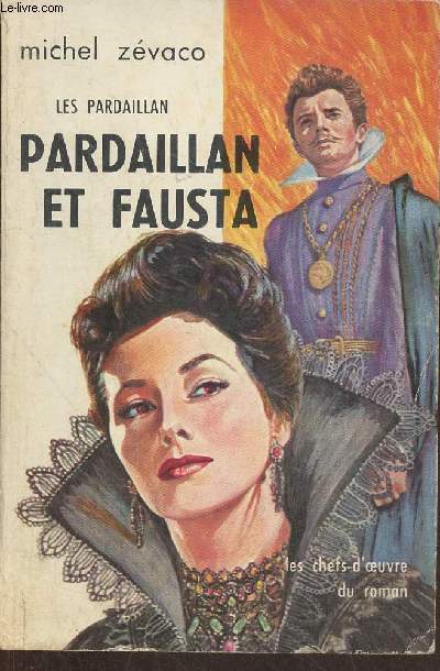 Les Pardaillan- Pardaillan et Fausta