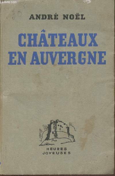 Chteaux en Auvergne (Collection 