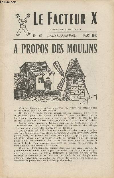 Le facteur X n60- Mars 1960- A propos des moulins