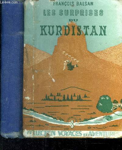 Les surprises du Kurdistan.