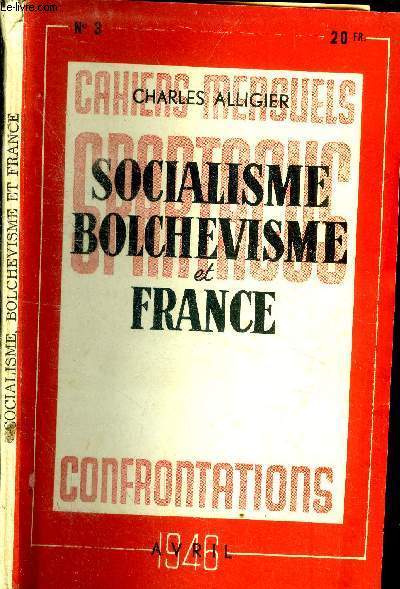 Socialisme, Bolchevisme et France. N3.