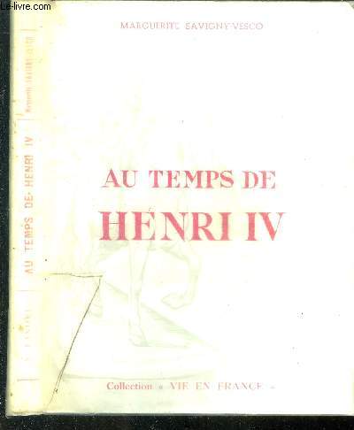 Au temps de Henri IV