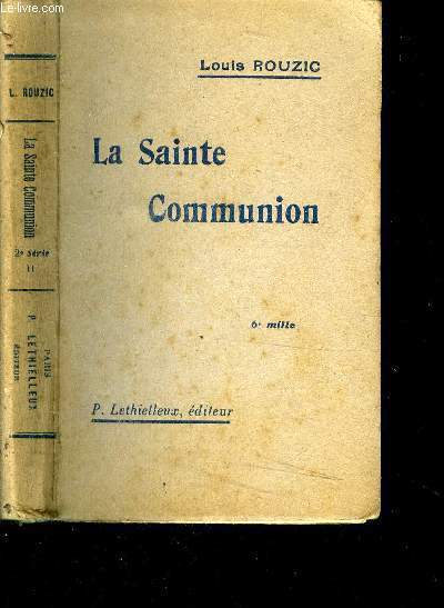 La Sainte Communion.